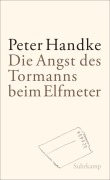 Cover-Bild zum Titel 'Die Angst des Tormanns beim Elfmeter' von 'Peter Handke'