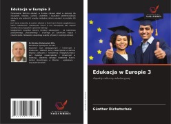 Cover-Bild zum Titel 'Edukacja w Europie 3' von 'Günther Dichatschek'