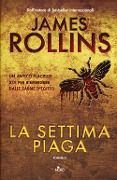 Cover-Bild zum Titel 'La settima piaga' von 'James Rollins'