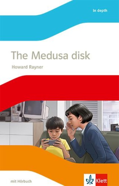 The Medusa disk. Lektüre mit Hörbuch Klasse 9 - Howard Rayner