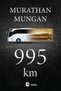Cover-Bild zum Titel '995 km' von 'Murathan Mungan'