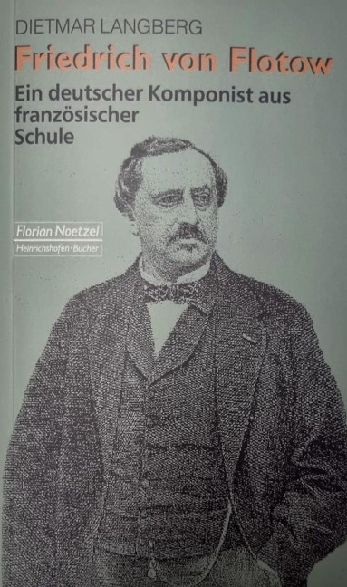 Friedrich von Flotow - Dietmar Langberg