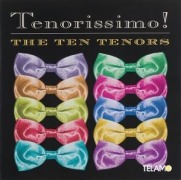 Tenorissimo - The Ten Tenors