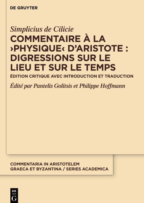 Commentaire à la ¿Physique¿ d'Aristote : Digressions sur le lieu et sur le temps - Simplicius de Cilicie