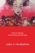 Cover-Bild zum Titel 'Liebe in Herzbluttinte' von ''