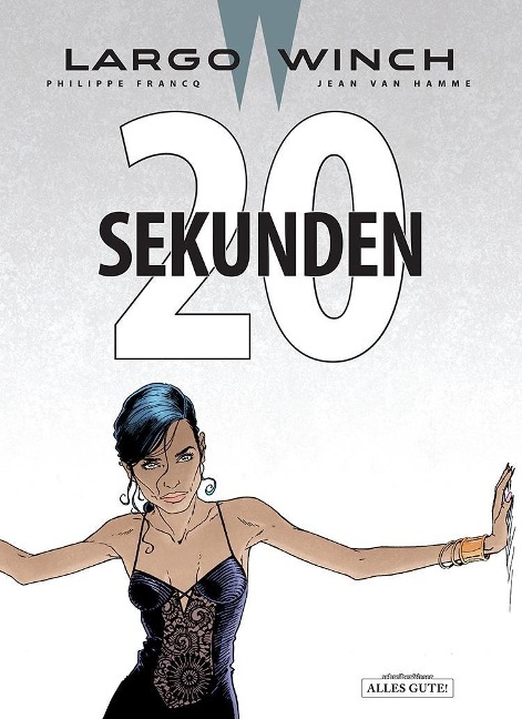 Largo Winch 20 - Zwanzig Sekunden - Jean van Hamme