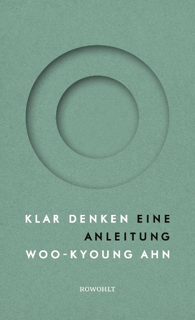 Klar denken - Woo-Kyoung Ahn