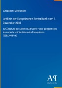 Cover-Bild zum Titel 'Leitlinie der Europäischen Zentralbank vom 1. Dezember 2003' von 'Europäische Zentralbank'