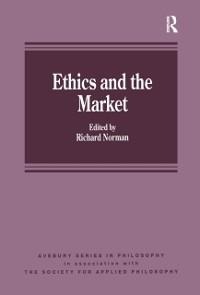 Ethics and the Market - 