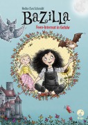 Cover-Bild zum Titel 'Bazilla - Feen-Internat in Gefahr' von 'Heike Eva Schmidt'