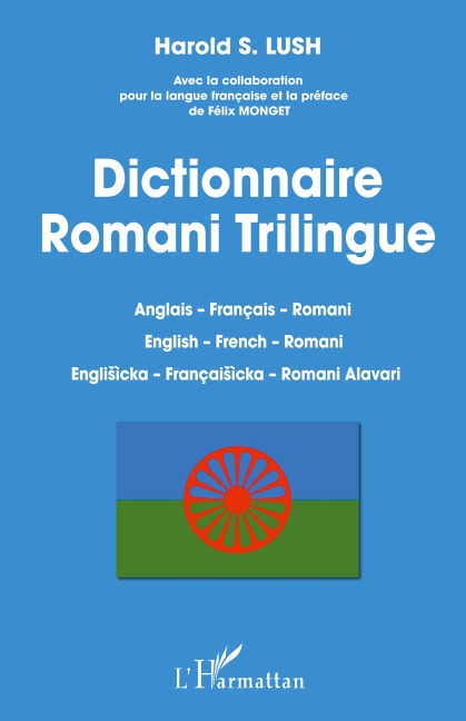 Dictionnaire Romani Trilingue - Harold S. Lush