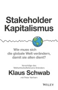 Cover-Bild zum Titel 'Stakeholder-Kapitalismus' von 'Klaus Schwab, Peter Vanham'