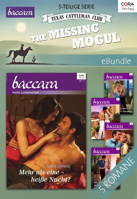 Texas Cattleman Club: The Missing Mogul - Sara Orwig, Yvonne Lindsay, Maureen Child, Jules Bennett