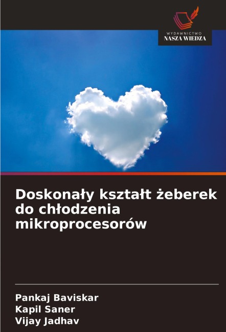 Doskona¿y kszta¿t ¿eberek do ch¿odzenia mikroprocesorów - Pankaj Baviskar, Kapil Saner, Vijay Jadhav