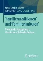 Familientraditionen und Familienkulturen - 