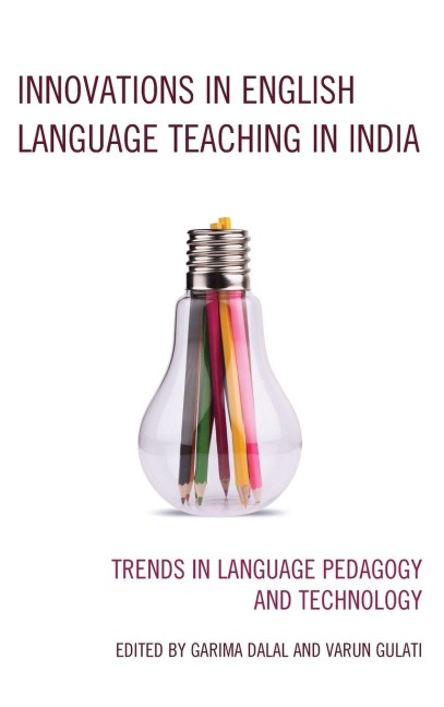 Innovations in English Language Teaching in India - 
