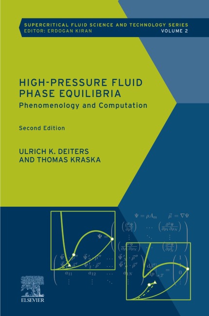 High-Pressure Fluid Phase Equilibria - Ulrich K Deiters, Thomas Kraska