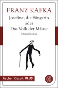 Cover-Bild zum Titel 'Josefine, die Sängerin oder Das Volk der Mäuse' von 'Franz Kafka'