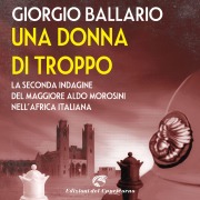 Cover-Bild zum Titel 'Una donna di troppo' von 'Ballario Giorgio'