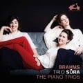 Brahms: The piano trios - Trio Sora