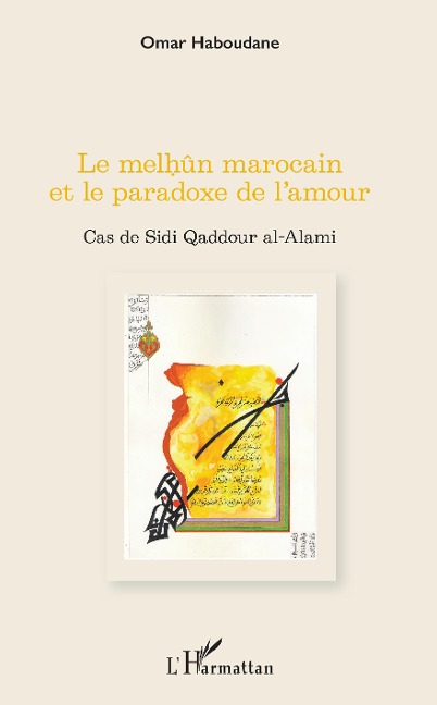 Le melhûn marocain et le paradoxe de l'amour - Omar Haboudane