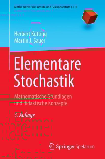 Elementare Stochastik - Herbert Kütting, Martin J. Sauer