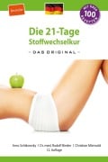 Cover-Bild zum Titel 'Die 21-Tage Stoffwechselkur - das Original- (German Edition)' von 'Arno Schikowsky, Christian Mörwald, Rudolf Binder'