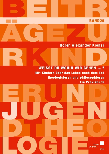 Weißt du wohin wir gehen ¿ ? - Robin Alexander Kiener