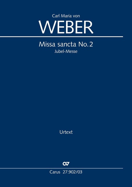 Missa sancta No. 2 (Klavierauszug) - Carl Maria Von Weber