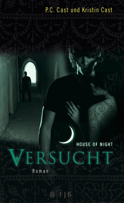House of Night 06. Versucht - Kristin Cast, P. C. Cast