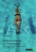 Cover-Bild zum Titel 'Athletiktraining im Schwimmen' von 'Olaf Levonen'