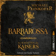 Cover-Bild zum Titel 'Barbarossa' von 'Michael Peinkofer'
