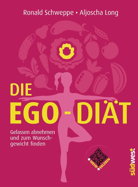 Die Ego-Diät - Ronald Schweppe, Aljoscha Long