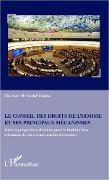 Cover-Bild zum Titel 'Le Conseil des droits de l'homme et ses principaux mécanismes' von 'Merindol Ouoba'