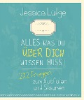 Cover-Bild zum Titel 'Alles was du über dich wissen musst' von 'Jessica Lütge'