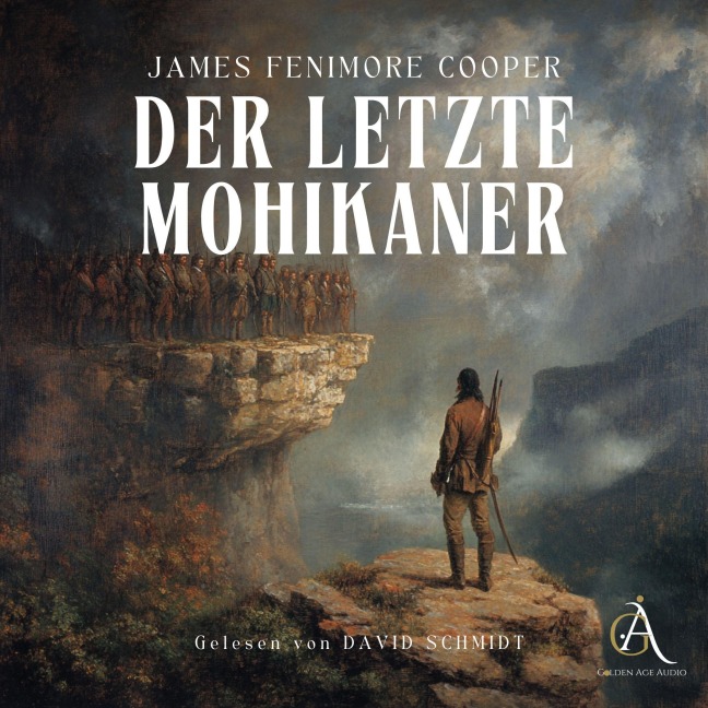 Der letzte Mohikaner - Hörbuch Klassiker - James Fenimore Cooper, Hörbuch Klassiker