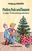 Cover-Bild zum Titel 'Pleiten, Pech und Tannen' von 'Wolfgang Schierlitz'