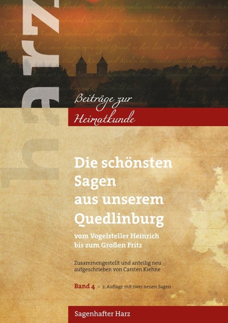 Die schönsten Sagen aus unserem Quedlinburg - Carsten Kiehne