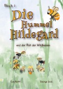 Cover-Bild zum Titel 'Die Hummel Hildegard' von 'Eva Kettl'