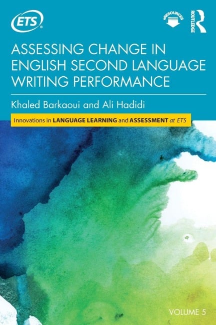 Assessing Change in English Second Language Writing Performance - Khaled Barkaoui, Ali Hadidi