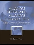 Cover-Bild zum Titel 'Always Separate, Always Connected' von 'Catherine Raeff'