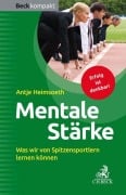 Cover-Bild zum Titel 'Mentale Stärke' von 'Antje Heimsoeth'