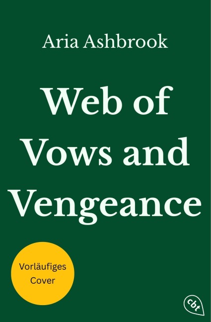 Web of Vows and Vengeance - Aria Ashbrook