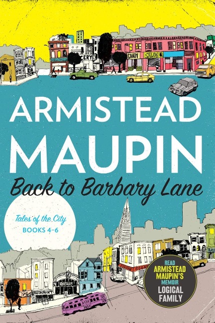 Back to Barbary Lane - Armistead Maupin