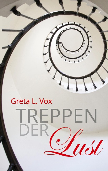 Treppen der Lust - Greta L. Vox