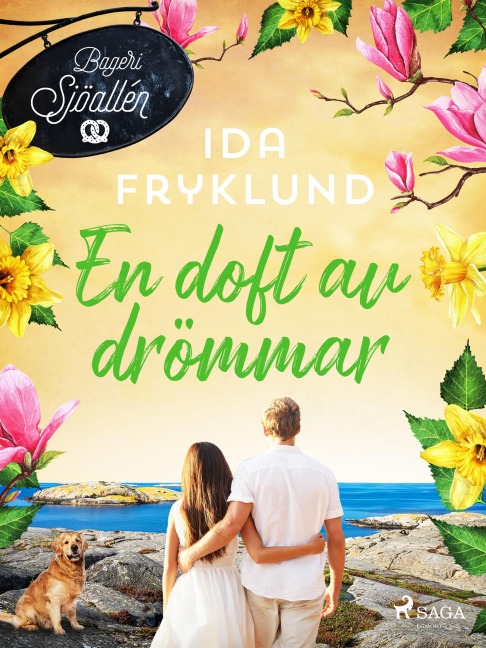 En doft av drömmar - Ida Fryklund
