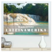 Cover-Bild zum Titel 'Die große Faszination Lateinamerika (hochwertiger Premium Wandkalender 2026 DIN A2 quer), Kunstdruck in Hochglanz' von 'Askson Vargard'