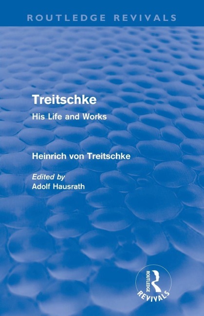 Treitschke - Heinrich Von Treitschke