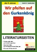 Cover-Bild zum Titel 'Wir pfeifen auf den Gurkenkönig - Literaturseiten' von 'Kerstin Hielscher'