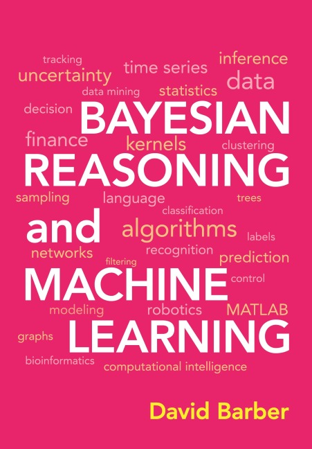 Bayesian Reasoning and Machine Learning - David Barber